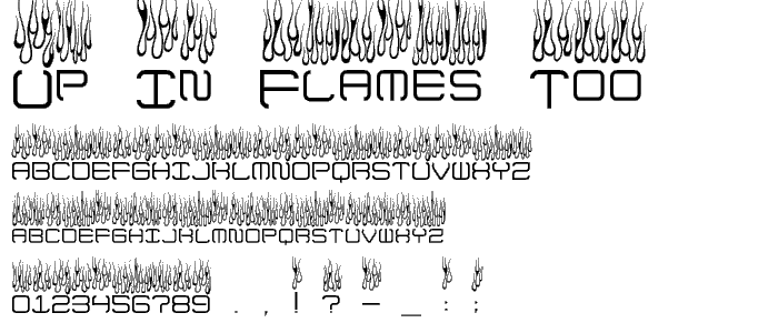 Up In Flames Too font